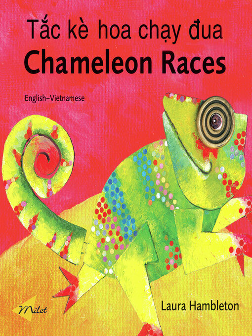Title details for Chameleon Races (English–Vietnamese) by Laura Hambleton - Available
